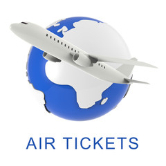 Air Tickets Shows Aircraft Flights 3d Rendering