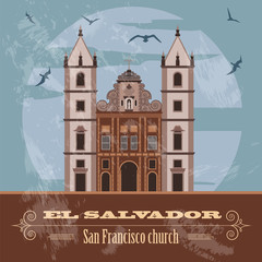 El Salvador landmarks. San Francisco church. Retro styled image