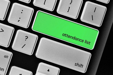 The computer keyboard button written word attendance list