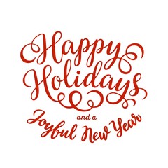 Happy Holidays hand lettering inscription