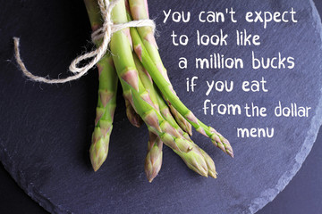 Healthy eating Inspirational Motivation quote. Healthy life style background.