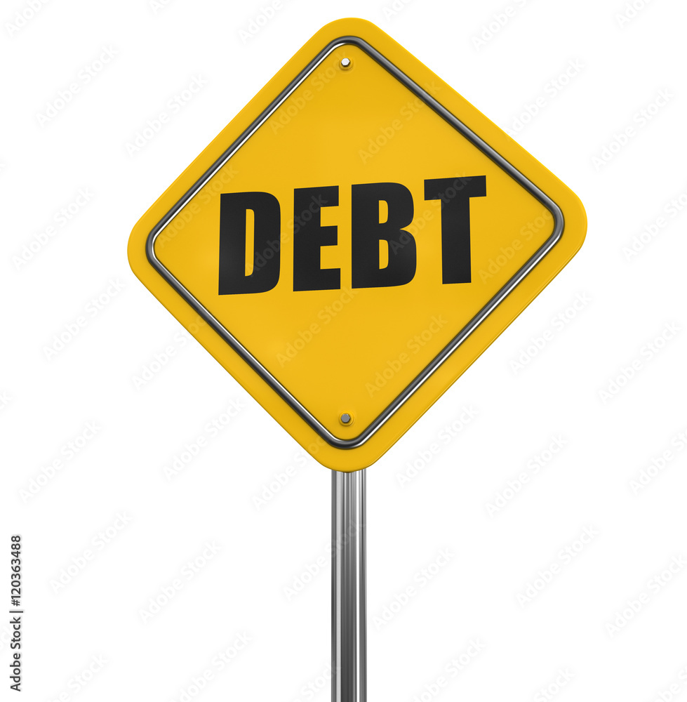 Poster debt road sign. image with clipping path