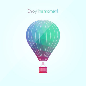 Enjoy every moment. Inspiring phrase. Motivation quote. Positive affirmation. Creative vector typography concept design illustration with light blue background. Colorful aerostat. 