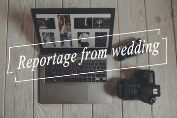 Reportage from wedding on laptop with cameras top view. Laptop with reportage from wedding and...