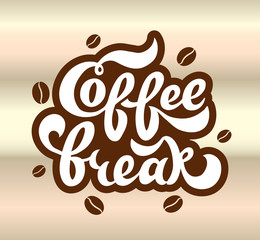 Coffee break - handwritten lettering for restaurant, cafe menu, shop.