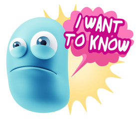 3d Illustration Sad Character Emoji Expression saying I Want to