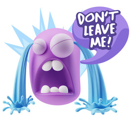 3d Illustration Sad Character Emoji Expression saying Don't Leav