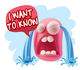 3d Illustration Sad Character Emoji Expression saying I Want to