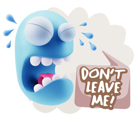 3d Illustration Sad Character Emoji Expression saying Don't Leav