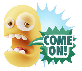 3d Illustration Sad Character Emoji Expression saying Come On wi