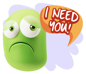 3d Rendering Sad Character Emoticon Expression saying I Need you