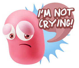 3d Rendering Sad Character Emoticon Expression saying I'm Not Cr