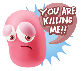 3d Rendering Sad Character Emoticon Expression saying You are Ki