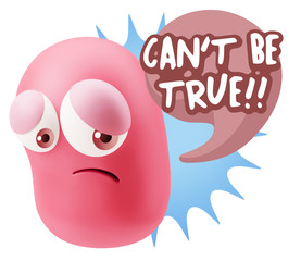 3d Rendering Sad Character Emoticon Expression saying Can't be T