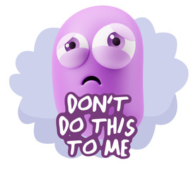 3d Rendering Sad Character Emoticon Expression saying Don't do t