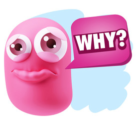 3d Rendering Sad Character Emoticon Expression saying Why? with