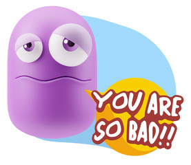 3d Rendering Sad Character Emoticon Expression saying You are so