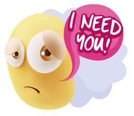 3d Rendering Sad Character Emoticon Expression saying I Need you