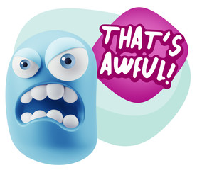 3d Illustration Angry Face Emoticon saying That's Awful with Col