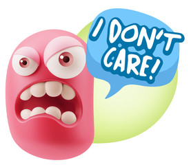 3d Illustration Angry Face Emoticon saying I Don't Care with Col