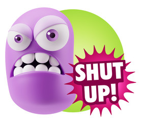 3d Illustration Angry Face Emoticon saying Shut Up with Colorful