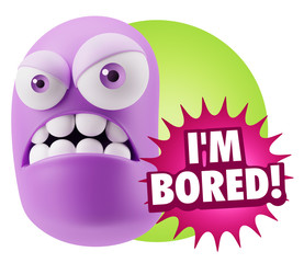 3d Illustration Angry Face Emoticon saying I'm Bored with Colorf