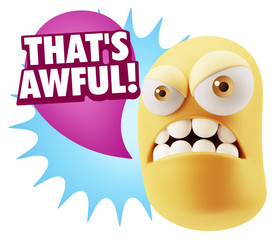 3d Illustration Angry Face Emoticon saying That's Awful with Col