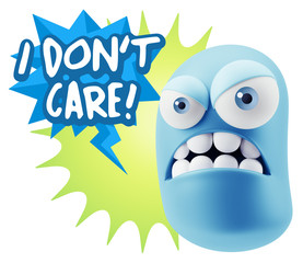 3d Illustration Angry Face Emoticon saying I Don't Care with Col