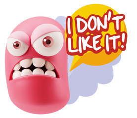 3d Illustration Angry Face Emoticon saying I Don`t Like It with