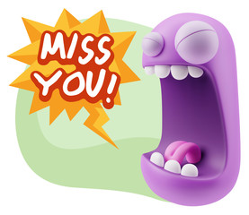 3d Illustration Angry Face Emoticon saying Miss You with Colorfu