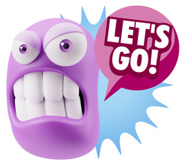 3d Illustration Angry Face Emoticon saying Let's Go with Colorfu