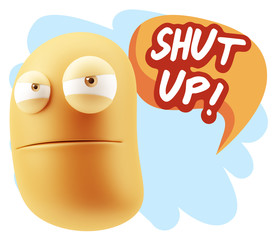 3d Illustration Angry Face Emoticon saying Shut Up with Colorful