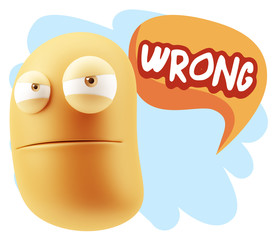 3d Illustration Angry Face Emoticon saying Wrong with Colorful S