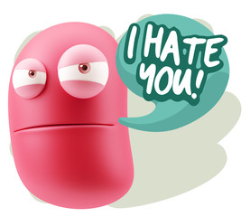 3d Illustration Angry Face Emoticon saying I Hate you with Color
