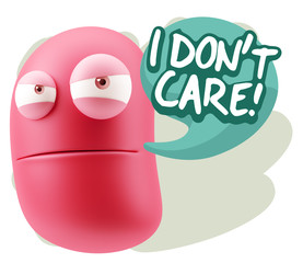 3d Illustration Angry Face Emoticon saying I Don't Care with Col