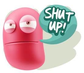 3d Illustration Angry Face Emoticon saying Shut Up with Colorful