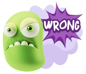 3d Illustration Angry Face Emoticon saying Wrong with Colorful S