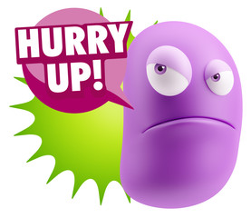 3d Illustration Angry Face Emoticon saying Hurry Up with Colorfu
