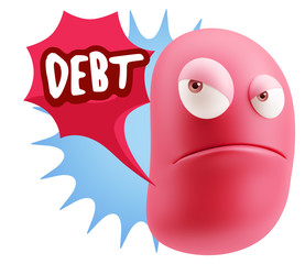 3d Illustration Angry Face Emoticon saying Debt with Colorful Sp