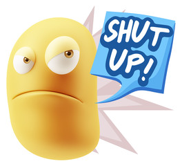 3d Illustration Angry Face Emoticon saying Shut Up with Colorful