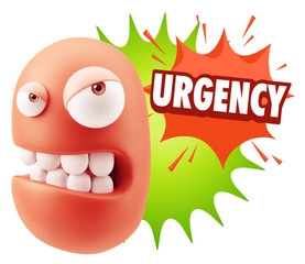 3d Illustration Angry Face Emoticon saying Urgency with Colorful