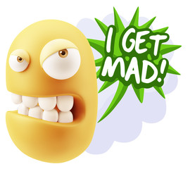 3d Illustration Angry Face Emoticon saying I Get Mad with Colorf