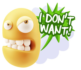 3d Illustration Angry Face Emoticon saying I Don't Want with Col