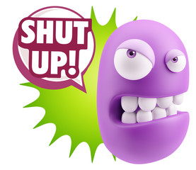 3d Illustration Angry Face Emoticon saying Shut Up with Colorful