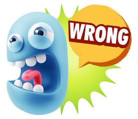 3d Illustration Angry Face Emoticon saying Wrong with Colorful S