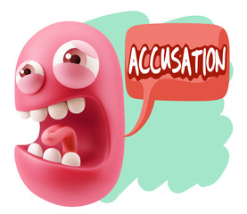 3d Illustration Angry Face Emoticon saying Accusation with Color