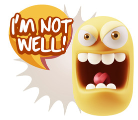 3d Illustration Angry Face Emoticon saying I'm not Well with Col