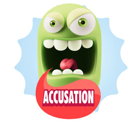 3d Illustration Angry Face Emoticon saying Accusation with Color