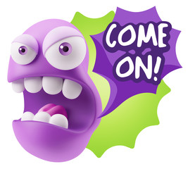 3d Rendering Angry Character Emoji saying Come On with Colorful