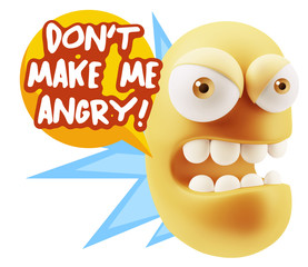 3d Rendering Angry Character Emoji saying Don't Make Me Angry wi